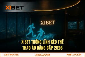 Giải mã Kèo thể thao ảo: Ma trận số học và Chiến lược AI tại XIBET (2026)